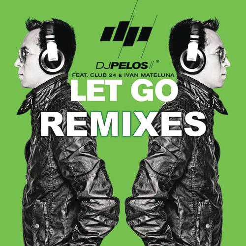 Let Go - Remixes