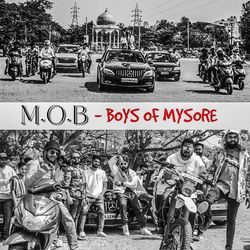 M.O.B - Boys Of Mysore-Aww,dDxkbXQ