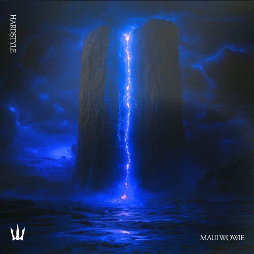 MAUI WOWIE (HARDSTYLE)