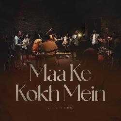 Maa Ke Kokh Mein (From Team Jesse Collective)-PT87VjoCdXA