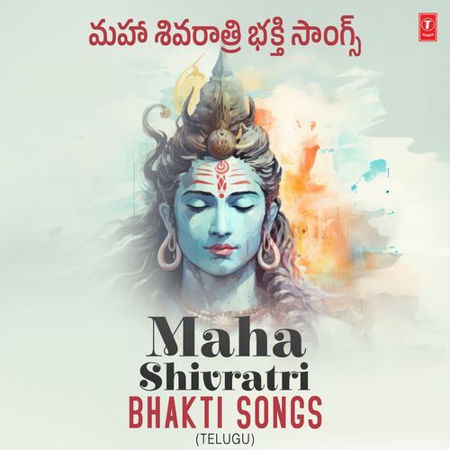 Maha Shivratri Bhakti Songs