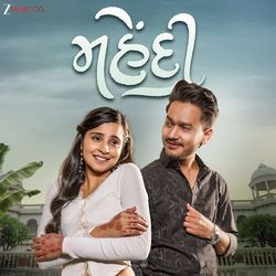 Mahendi by Manu Rabari, Aishwarya Majmudar, Dj Kwid, Gaurav Dhola