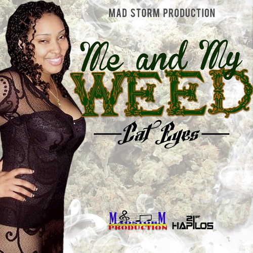 Me & My Weed - Single