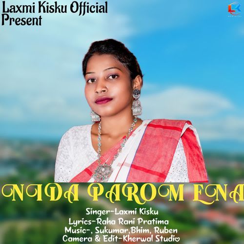 Nida Parom Ena