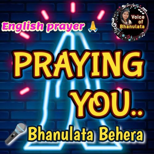 Praying You.. English Prayer