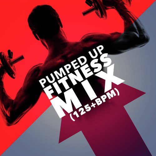 Pumped up Fitness Mix (125+ BPM)
