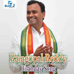 Rajagopal Reddy Birthday Song-OAUcVgJEW3Q