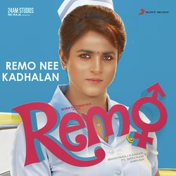 Remo Nee Kadhalan (From &quot;Remo&quot;)-HFEoRkQBBng