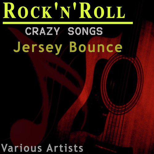 Rock'n'Roll - Crazy Songs