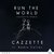 Run the World (CAZZETTE Remix Instrumental Extended)