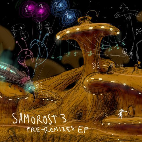 Samorost 3 Pre-Remixes (Original Game Soundtrack)
