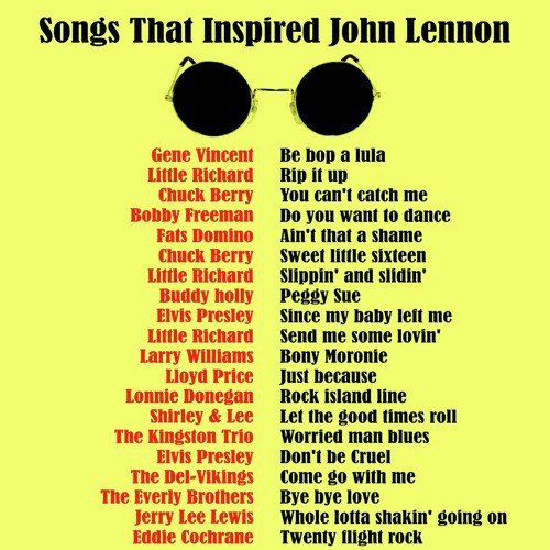 Songs That Inspired John Lennon