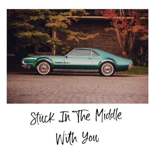 Stuck in the Middle with You_poster_image