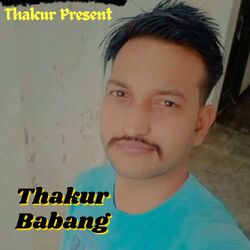 Thakur Dabang-CVFYVBJFDl0