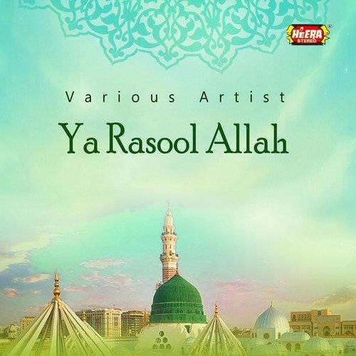 Ya Rasool Allah