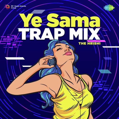 Ye Sama - Trap Mix