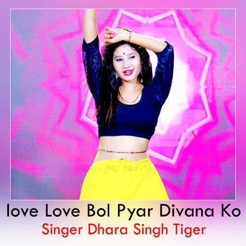 love Love Bol Pyar Divana Ko