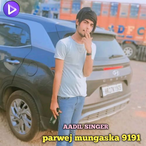 parwej mungaska 9191