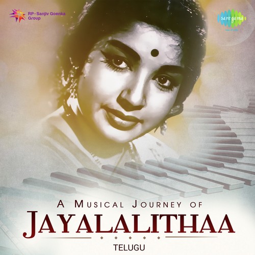 A Musical Journey Of Jayalalithaa - Telugu