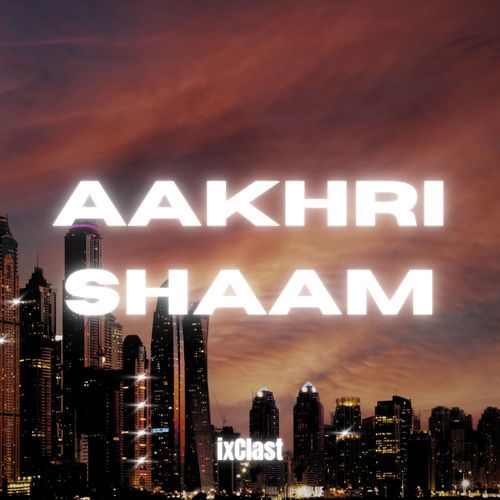Aakhri Shaam
