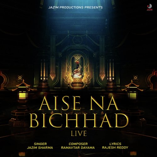 Aise Na Bichhad (Live)