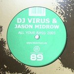All Your Bass 2005