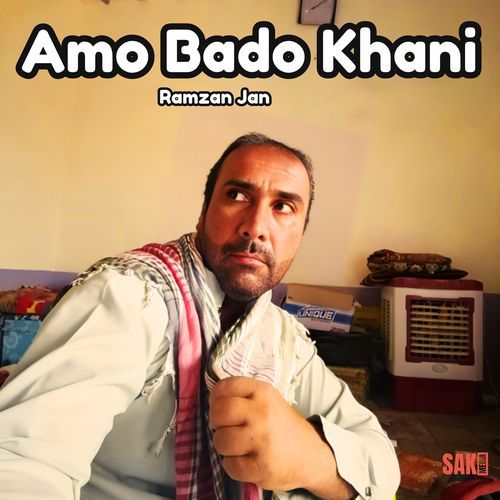 Amo Bado Khani