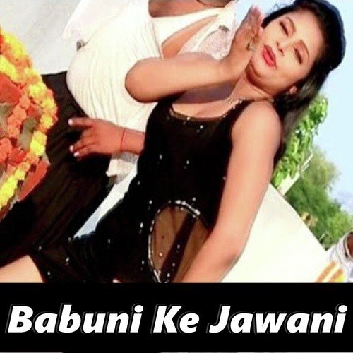 Babuni Ke Jawani