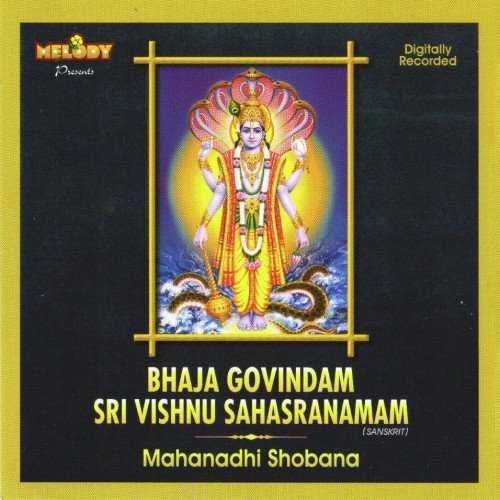 Bhaja Govindam Sri Vishnu Sahasranamam
