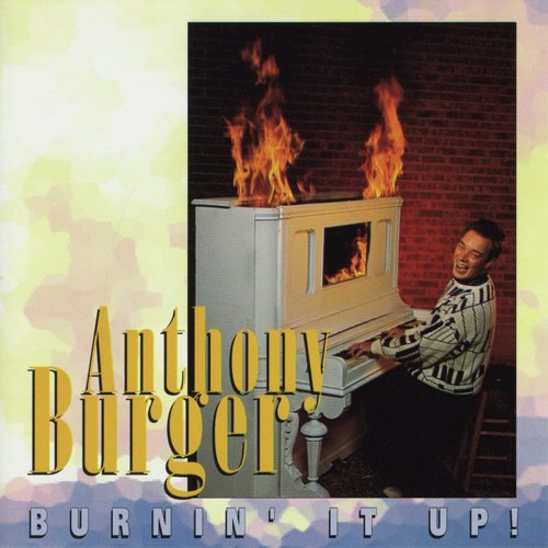 Burnin' It Up!