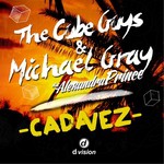 Cada Vez (Michael Gray Edit)