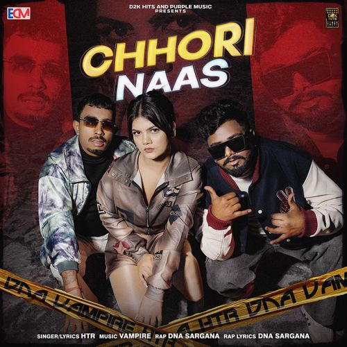 Chori Naas (Feat. Rea Sardhana)