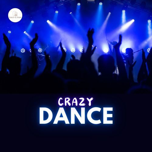 Dance like crazy