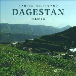 Dagestan (Remix) [feat. Timaro]