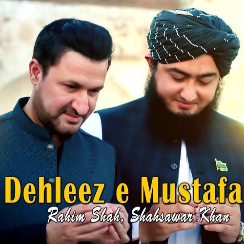 Dehleez e Mustafa