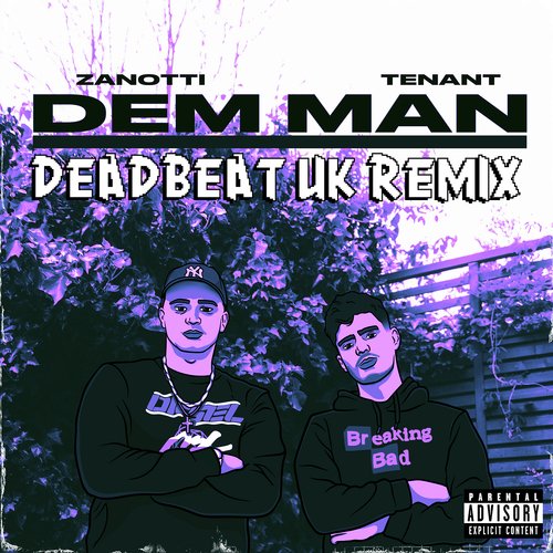 Dem Man (Deadbeat Uk Remix)_poster_image