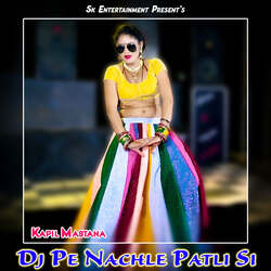 Dj Pe Nachle Patli Si-BRInHDh4VQU