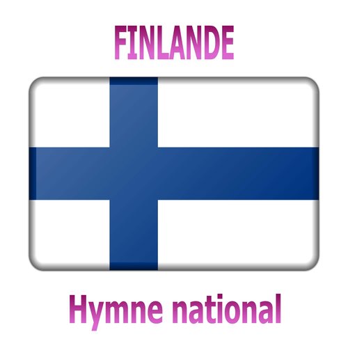 Finlande - Maamme - Hymne national finlandais ( Notre pays )