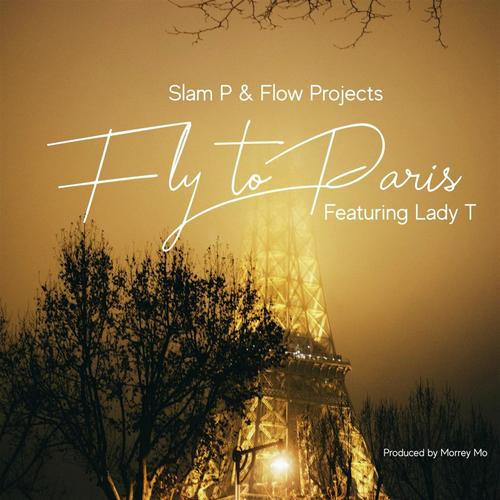 Fly to Paris (feat. Lady T)_poster_image