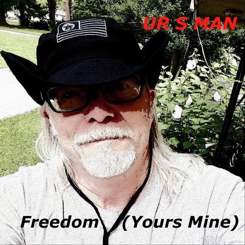 Freedom (Yours Mine)