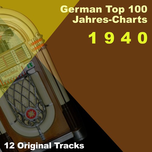 German Top 100 Jahres-Charts 1940