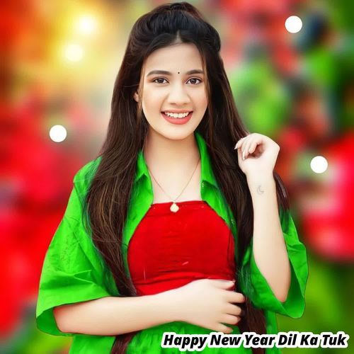 Happy New Year Dil Ka Tuk