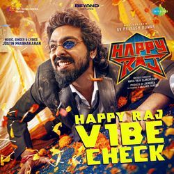 Happy Raj Vibe Check (From "Happy Raj") (Tamil)