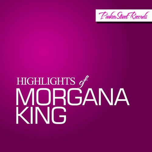 Highlights of Morgana King