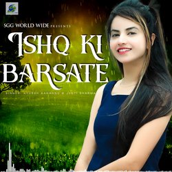 Ishq Ki Barsate-QxI,YjtzZkc