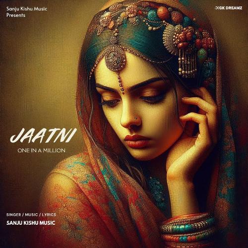 Jaatni - one in a million