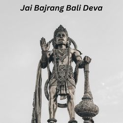 Jai Bajrang Bali Deva