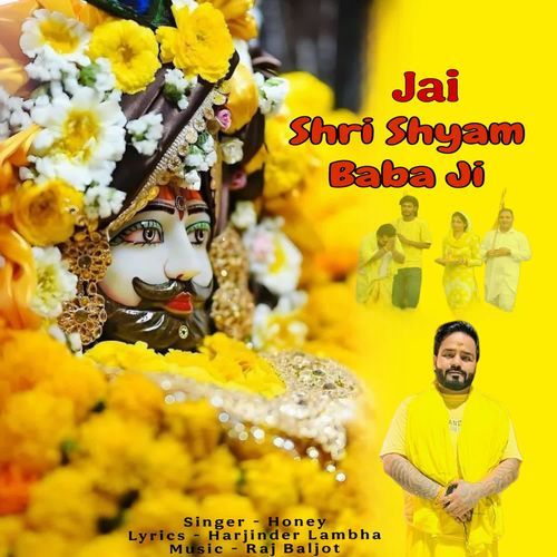 Jai Shri Shyam Baba Ji