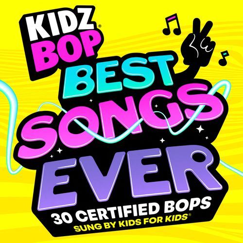 KIDZ BOP BEST SONGS EVER_poster_image