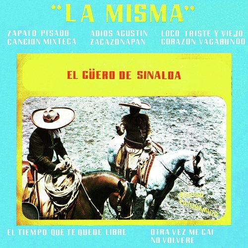La misma